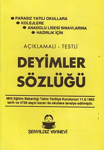 Deyimler Sözlüğü - Müfit Aksakal - Şenyıldız