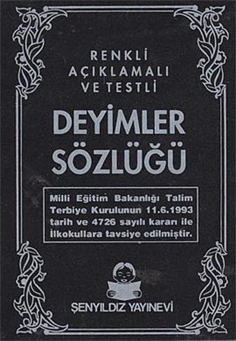 Deyimler Sözlüğü - Müfit Aksakal - Şenyıldız