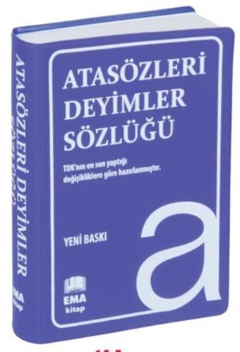 Atasözleri Deyimleri Sözlüğü - Kolektif  - Ema Kitap