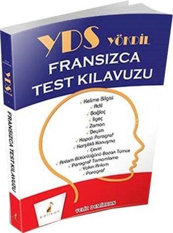 YDS YÖKDİL Fransızca Test Kılavuzu - Yeliz Demirhan - Pelikan Yayınları
