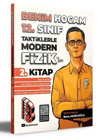 2021 Taktiklerle Modern Fizik 2. Kitap - Barış Akıncıoğlu - Benim Hocam Yayınları