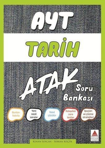 AYT Tarih Soru Bankası Atak - Kenan Soycan - Delta Kültür-Eğitim