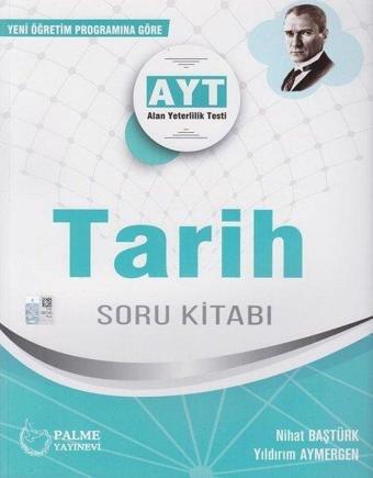 YKS AYT Tarih Soru Kitabı - Kolektif  - Palme Yayınları