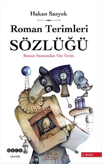 Roman Terimleri Sözlüğü - Hakan Sazyek - Hece Yayınları