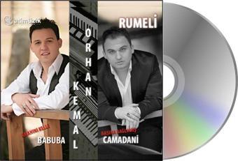 Ati Müzik Rumeli  - Orhan & Kemal - Babuba  / Camadani ( Cd )