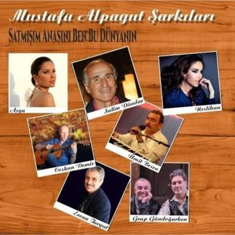 Asrın Müzik Çeşitli Sanatçılar -Mustafa Alpagut Şarkıları - Cd