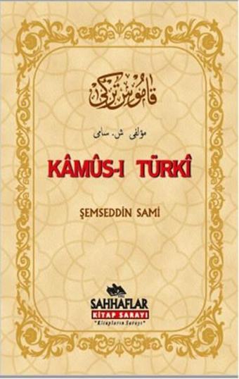 Kamus-ı Turki - Şemseddin Sami - Sahhaflar Kitap Sarayı