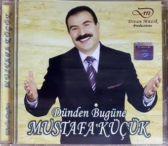 CD Mustafa Küçük Dünden Bugüne ( )