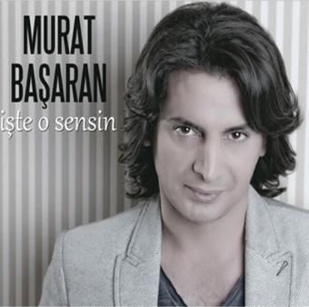 Çınar Müzik Murat Başaran - İşte O Sensin