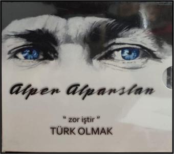 Ecce Müzik Alper Alparslan Zor Iştir Türk Olmak Cd