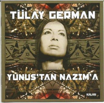 Kalan Müzik Tülay German - Yunus'Tan Nazım'A Cd - Kalan Müzik