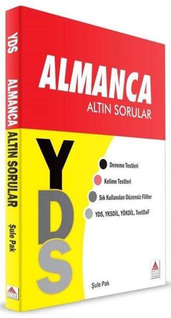 YDS Almanca Altın Sorular - Şule Pak - Delta Kültür-Eğitim
