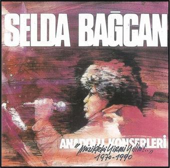 Majör Müzik Selda Bağcan - Anadolu Konserleri Müzikte Yirmi Yılım 1970-1990 - Cd