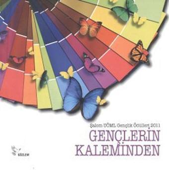 Gençlerin Kaleminden - Kolektif  - Gözlem Gazetecilik Basın ve Yayın A