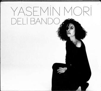 Gökçe Koleksiyon Yasemin Mori - Deli Bando (Sıfır Ürün) Cd Müzik Cd1867