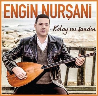 Özdemir Müzik Engin Nurşani - Kolay Mı Sandın (Cd)