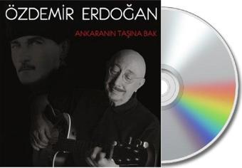 Özdemir Müzik Özdemir Erdoğan - Ankara'Nın Taşına Bak( Cd )