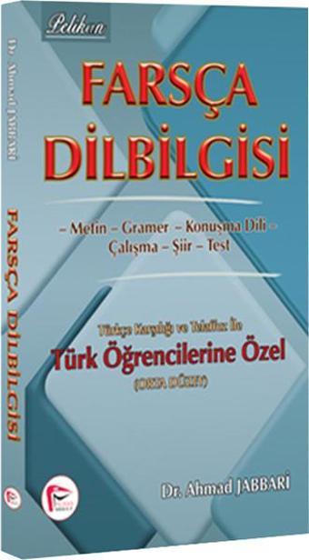 Farsça Dilbilgisi - Orta Düzey - Ahmad Jabbari - Pelikan Yayınları