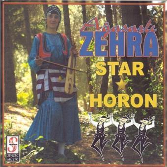 şenses müzik market Ağasarlı Zehra Star Horon - ( Cd )