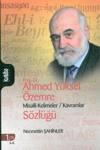 Misalli Kelimeler/Kavramlar Sözlüğü - Necmettin Şahinler - Kurtuba