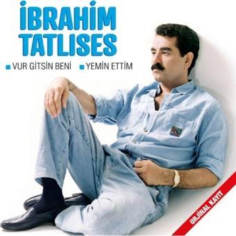 sn müzik İbrahim Tatlıses Vur Gitsin Beni Ve Yemin Ettim Cd