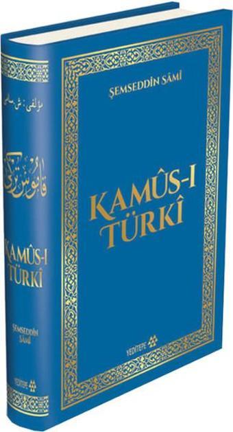 Kamüs-ı Türki - Şemseddin Sami - Yeditepe Yayınevi