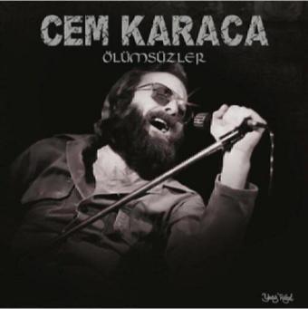 Yavuz Plak Cem Karaca - Ölümsüzler