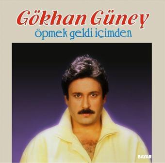 Osso Gökhan Güney - Öpmek Geldi İçimden (Plak)