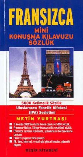 Fransızca Mini Konuşma Kılavuzu Sözlük - Metin Yurtbaşı - Beşir Kitabevi