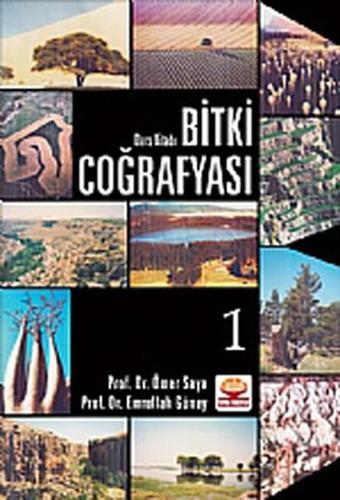 Bitki Coğrafyası Ders Kitabı 1 - Ömer Saya - Nobel Akademik Yayıncılık