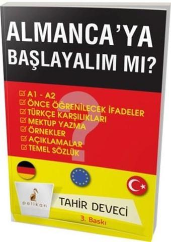 Almanca'ya Başlayalım Mı? - Tahir Deveci - Pelikan Yayınları