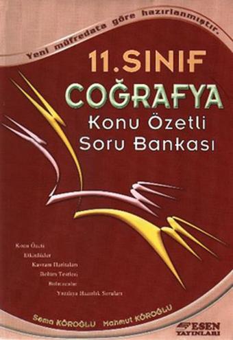 Esen 11. Sınıf Coğrafya Konu Özetli Soru Bankası - Sema Köroğlu - Esen Yayıncılık - Eğitim