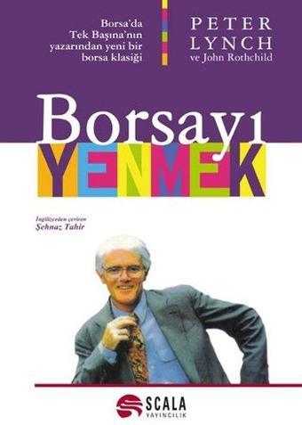 Borsayı Yenmek - Peter Lynch - Scala Yayıncılık