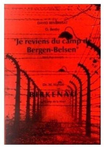 Birkenau - Je Reviens du Camp de Bergen-Belsen - David Benbassat - Gözlem Gazetecilik Basın ve Yayın A