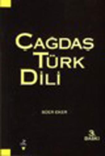 Çağdaş Türk Dili - Sürer Eker - Grafiker Yayınları