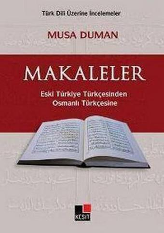 Makaleler - Musa Duman - Kesit Yayınları