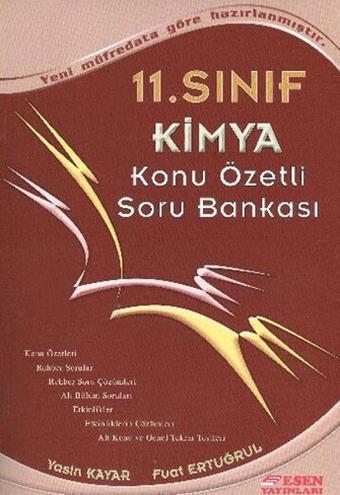 Esen 11.Sınıf Kimya Konu Özetli Soru Bankası - Fuat Ertuğrul - Esen Yayıncılık - Eğitim