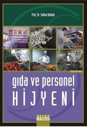 Gıda ve Personel Hijyeni - Sıdıka Bulduk - Detay Yayıncılık
