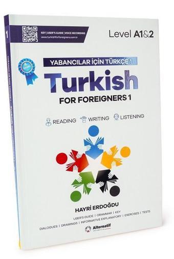 Yabancılar İçin Türkçe 1 - Level A1-2 For Foreigners 1 - Hayri Erdoğdu - Alternatif Yayıncılık