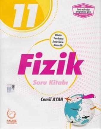 11.Sınıf Fizik Soru Kitabı - Cemil Ayan - Palme Yayınları