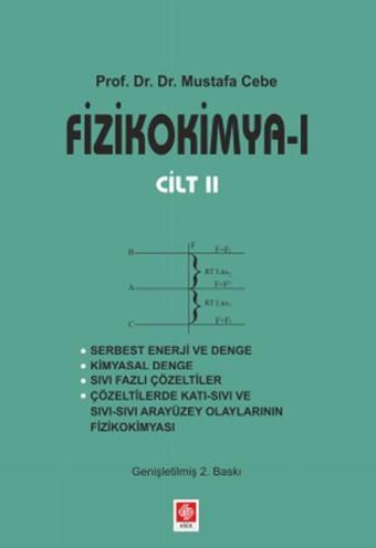 Fizikokimya 1 - Cilt 2 - Mustafa Cebe - Ekin Basım Yayın