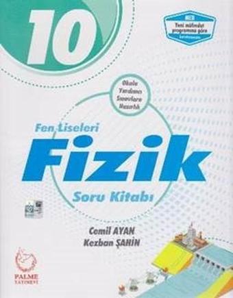 10.Sınıf Fen Liseleri Fizik Soru Kitabı - Cemil Ayan - Palme Yayınları