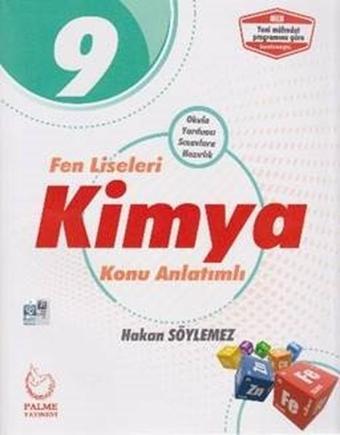 9.Sınıf Fen Liseleri Kimya Konu Kitabı - Hakan Söylemez - Palme Yayınları