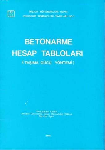 Betonarme Hesap Tabloları - M. Ruhi Aydın - Bilim Teknik Yayınevi