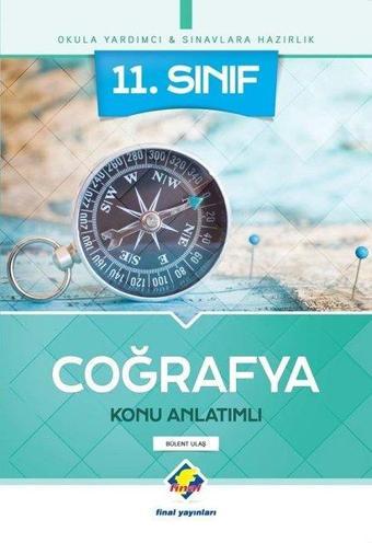 11.Sınıf Coğrafya Konu Anlatımlı - Bülent Ulaş - Final Yayıncılık