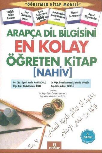 Arapça Dil Bilgisini En Kolay Öğreten Kitap - Kolektif  - Ensar Neşriyat