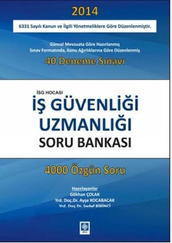 İş Güvenliği Uzmanlığı Soru Bankası - Ekin Basım Yayın