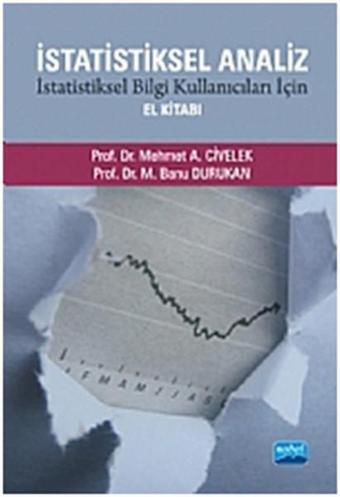 İstatiksel Analiz İstatiksel Bilgi Kullanıcıları İçin El Kitabı - M. Banu Durukan - Nobel Akademik Yayıncılık