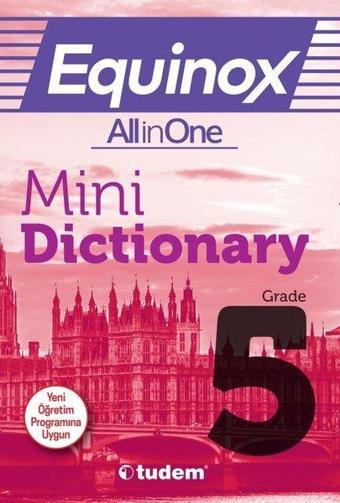 5.Sınıf Equinox All in One Mini Dictionary - Kolektif  - Tudem Yayınları - Ders Kitapları