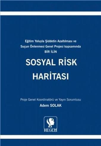 Sosyal Risk Haritası - Kolektif  - Hegem Vakfı Yayınları